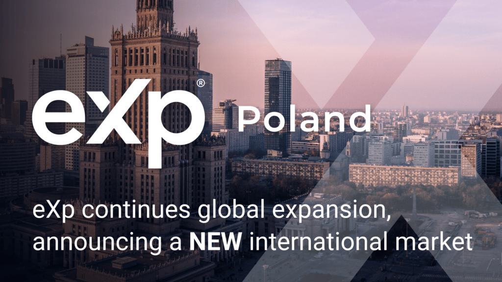 eXp Realty Continues Global Expansion, Announcing Poland to Open in